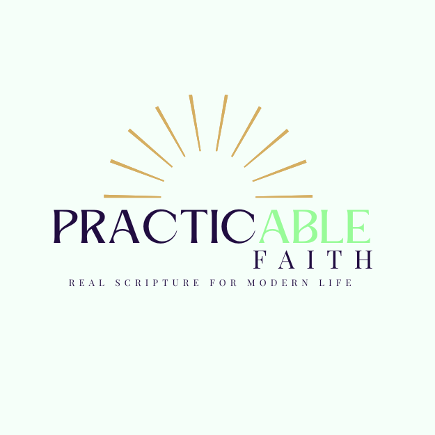 Practicable Faith